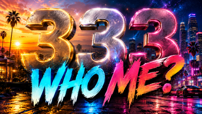 🎧333 WHO ME? FROM THE ALBUM ANOMALY - THE_EDGE_CASE - TRACK 12 - 3,3,3 WHO ME?